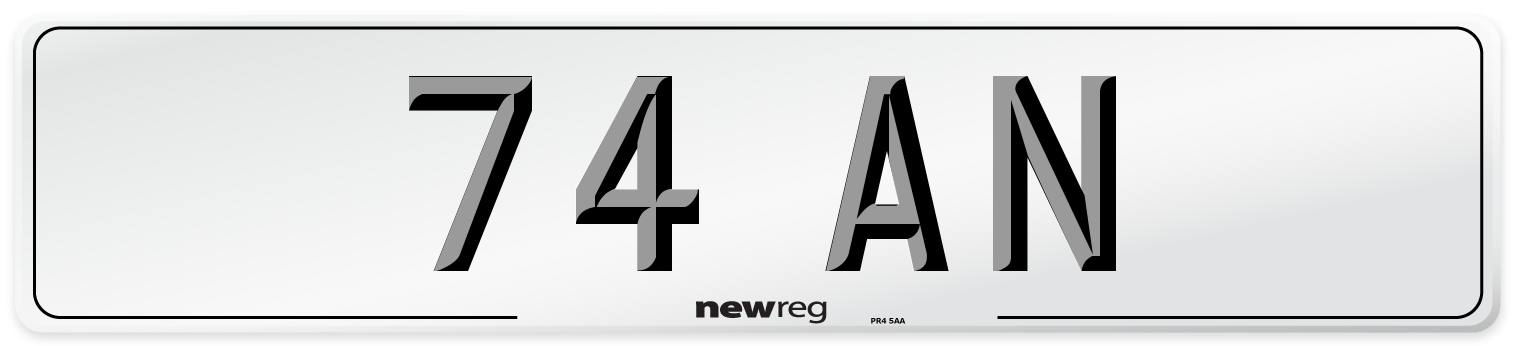 74 AN Number Plate from New Reg